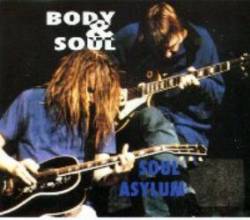 Soul Asylum : Body and Soul